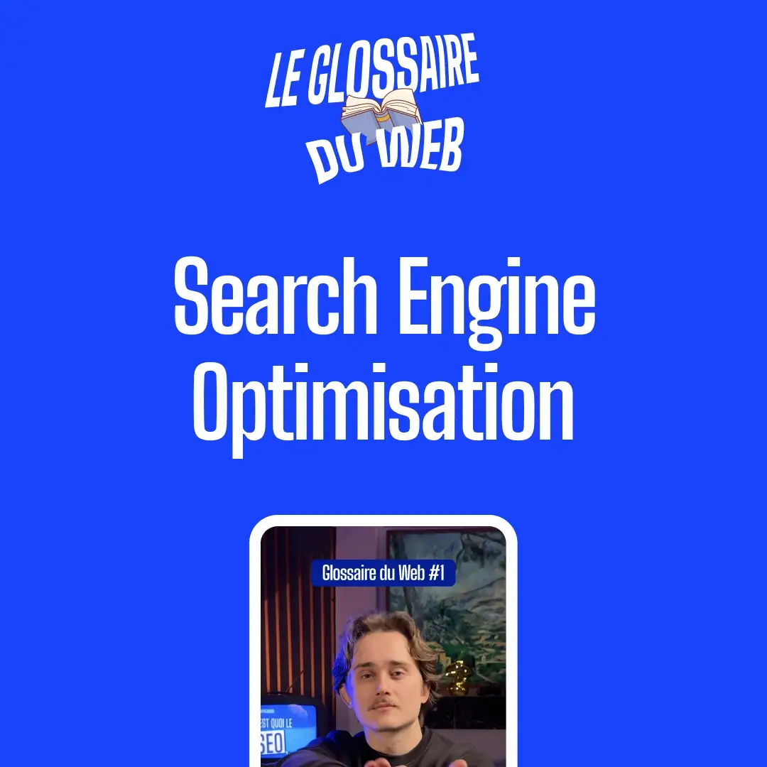 Le SEO expliqué simplement pour les TPE - Glossaire du Web